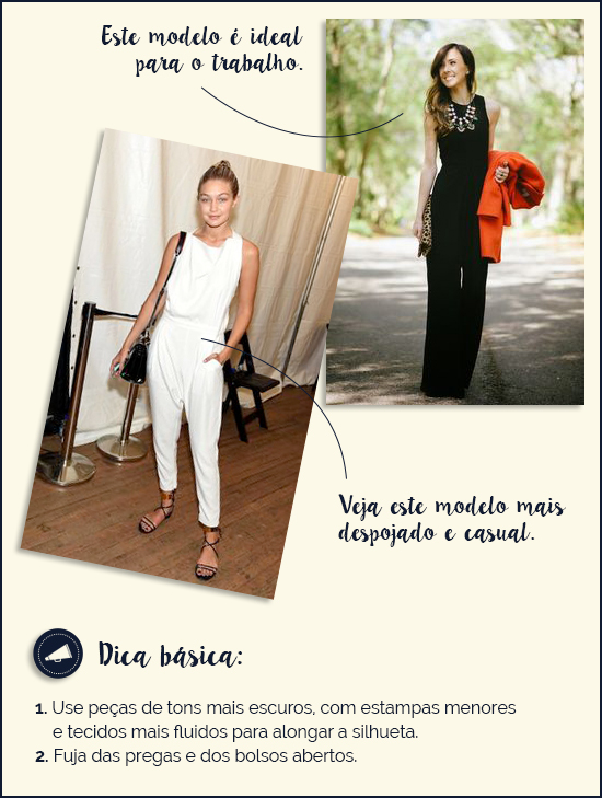 Este modelo é ideal para o trabalho! - Veja este modelo, mais despojado e casual. - Dica básica: 1 - Use peças de tons mais escuros, com estampas menores e tecidos mais fluidos para alongar a silhueta. 2 - Fuja das pregas e dos bolsos abertos!