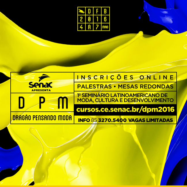 Dragão pensando moda (DPM) 2016
