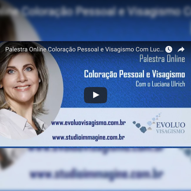 palestra online com Luciana Ulrich e Evoluo Visagismo