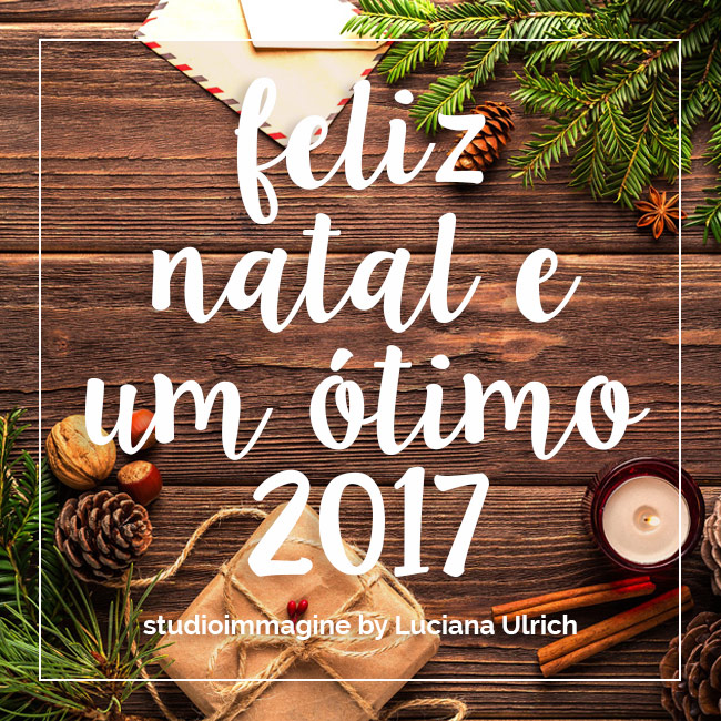 feliz 2017!! Boas festas Studio Immagine by Luciana Ulrich
