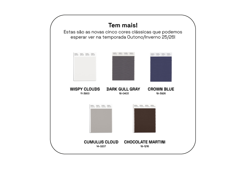 Neutros da moda: wispy clouds, dark gull gray, crown blue, cumulus cloud, chocolate martini